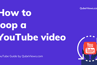 How to loop a YouTube video?