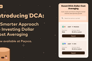 Introducing Dollar-Cost Averaging (DCA) — A Sweet Way to Grow Your Paçoca Portfolio