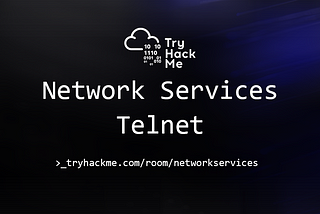 Network Services (Telnet) — Tryhackme