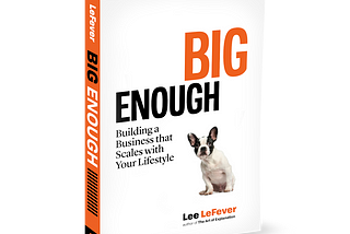 How I’m Publishing BIG ENOUGH