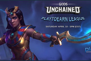 Gods Unchained — PlayToEarn League #1