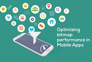 Optimizing Bitmaps memory usage in mobile apps
