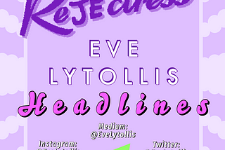 Rejectress Submission — Eve Lytollis