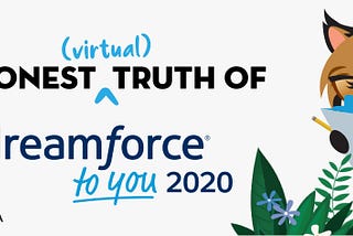 Dreamforce in a whole new light!