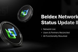 Beldex Network Status Update II: Users & Partners Reconciled
