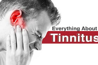 What is Tinnitus? Symptoms, Causes & Latest Researches