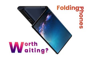 Folding Smartphones