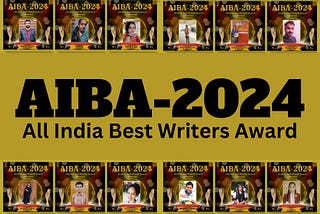 All India Best Writers Award Nominees 2024!