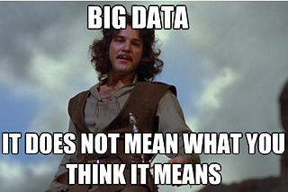 Lo que nadie te dice de Big Data