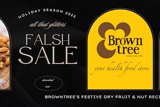 Crunchy Delights for Every Festivity: Browntree’s Festive Dry Fruit & Nut Recipes