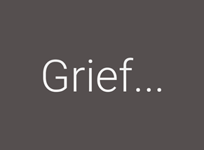 Grief