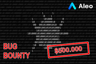 Announcing the Aleo Bug Bounty Program: A Collaborative Approach to Enhancing Privacy and Security