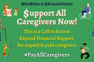 Twitter Storm ⚡ Thursday — Call on Biden/Harris to Strengthen their Support for All Caregivers