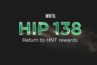 HIP 138: Simplifying Helium’s Journey with $HNT