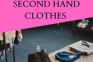 Five Tips for Buying Secondhand Clothes