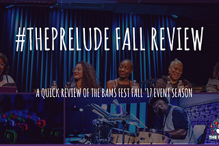 #ThePrelude Fall Review