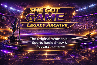 What Is She Got Game®? The Official Women’s Sports Media Brand