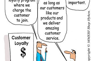 Thoughts on Customer Loyalty