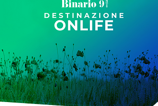 Binario 9 ¾ OnLife — Bioregioni, giornalismo civile e nuove filiere delle culture digitali