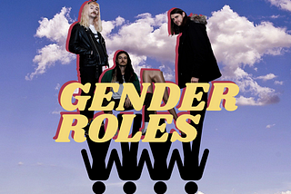 Gender roles (the band), gender roles (the inventions) and skateboarding