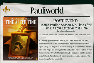 Teatro Paulino’s Season 17 Time after Time: A Love Letter Across Time