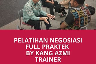 Ikuti Pelatihan Negosiasi Cilegon Terbaik Hanya Disini