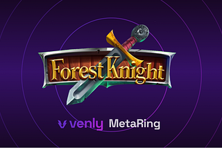 Partnership Announcement: MetaRing x Forest Knight
