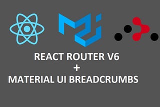 How to update Material UI Breadcrumbs from React Router V6 ?