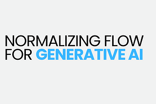 Normalizing Flows for Generative AI