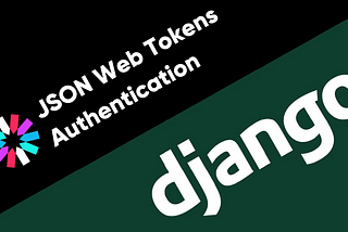 JWT Authentication with Django REST Framework— The easy way