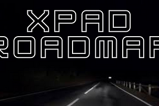 XPAD Roadmap