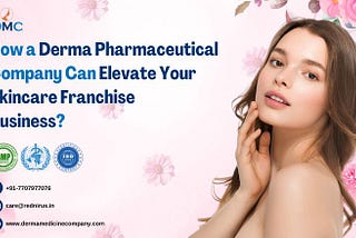 Derma Pharmaceutical Company