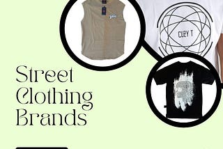 street clothing brands