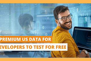 9 Premium US Data APIs for Developers to Test for FREE