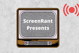 Marble background with television that says “ScreenRant Presents.” A live logo is on the top right.