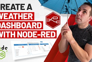 How to Create Your First Flow in Node-RED