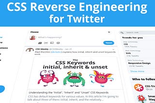 Reverse Engineering Twitter’s CSS