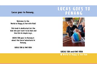 Lucas Goes to Penang