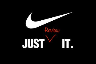 Parody of Nike’s “Just Do It” logo, edited to say “Just Review It”