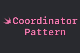 Simplifying Navigation with the Coordinator Pattern in Swift