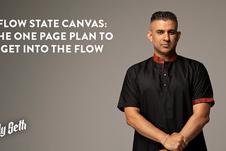 Flow State Canvas: The One Page Plan To Get Into the Flow