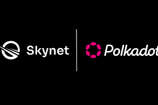 Announcing Integration to Polkadot with Skynet Substrate SDK