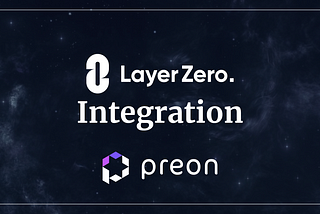 Preon’s Interstellar Omnichain Voyage