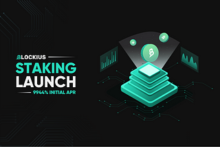 Launching Blockius Staking Pool with 9944% Initial APR
