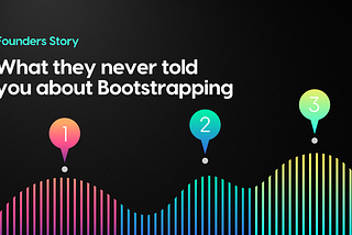 The Truth About Bootstrapping by DigitSense