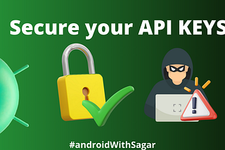 The two best ways to secure your API keys in Android projects