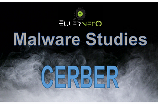 [Malware Studies] Cerber