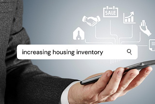 Improving the home shopping experience by dramatically increasing housing supply
