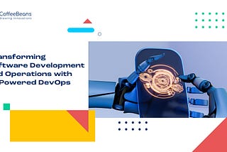 Transforming Software Development and Operations with AI-Powered DevOps