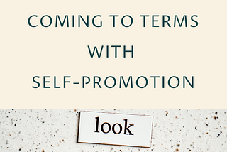 Coming to Terms with Self-Promotion